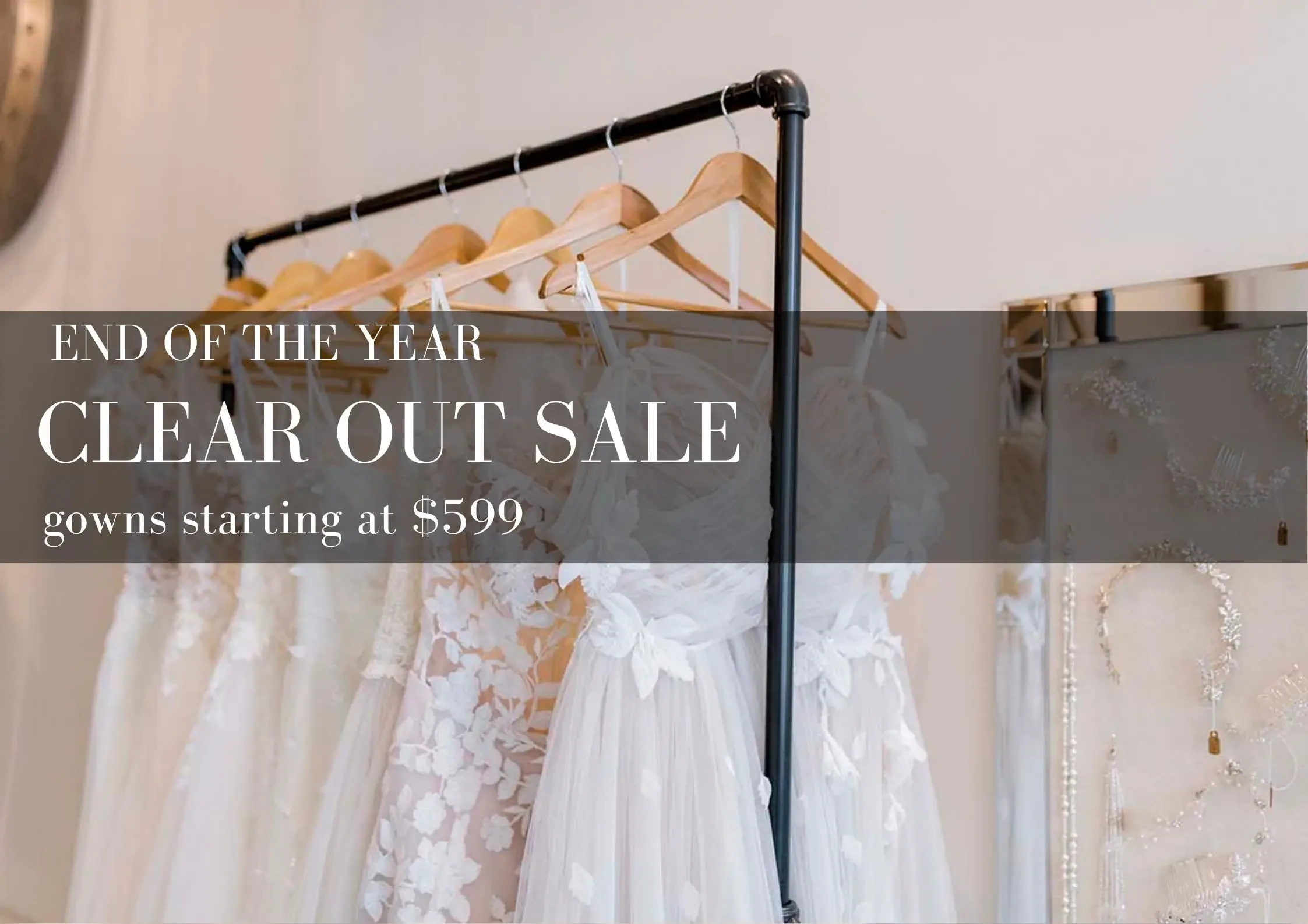 End of the Year Clear Out Sale