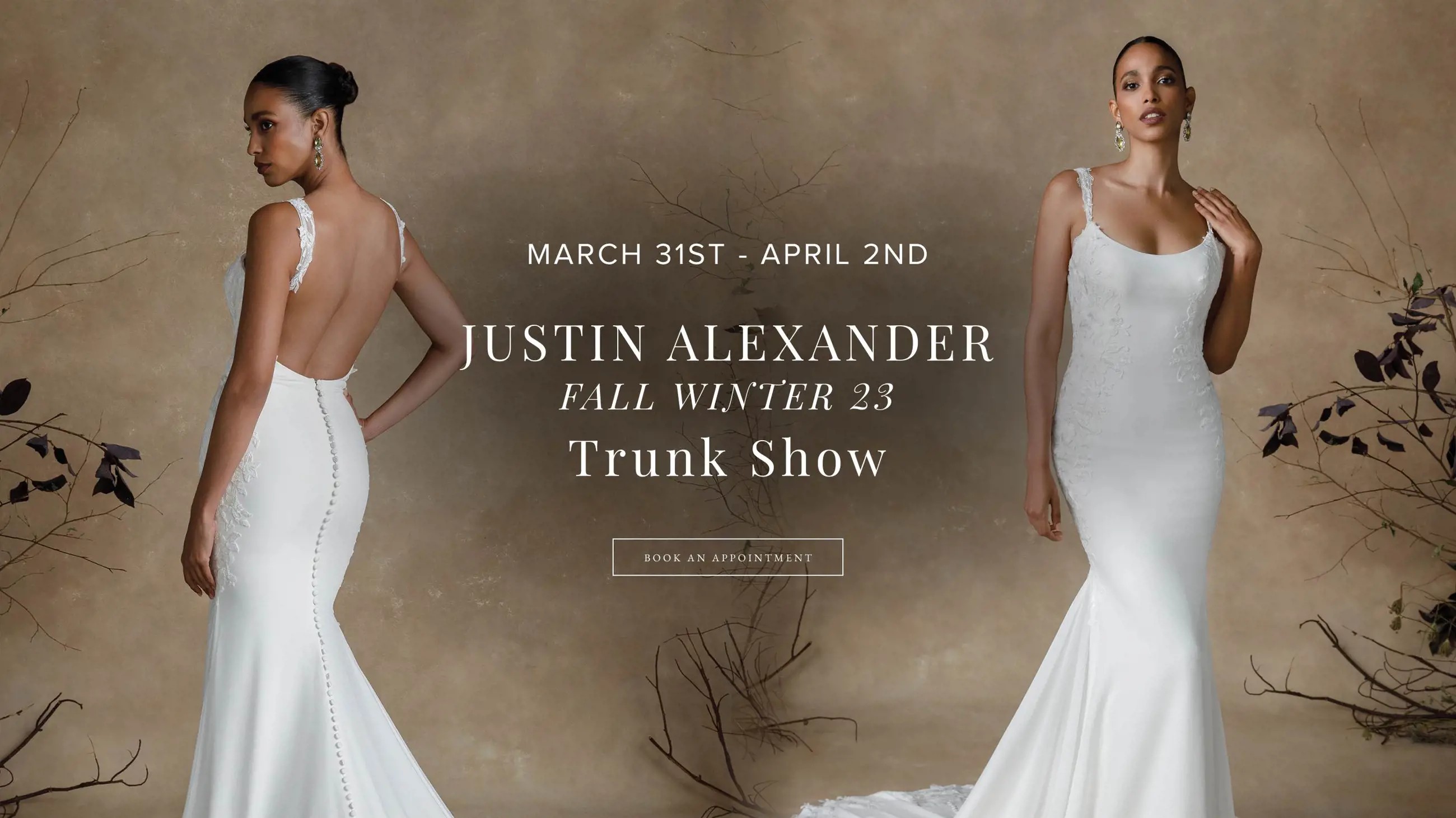 "JUSTIN ALEXANDER FALL WINTER 23 TRUNK SHOW" banner for desktop
